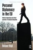Personal Diplomacy in the EU (eBook, ePUB)