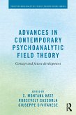 Advances in Contemporary Psychoanalytic Field Theory (eBook, PDF)