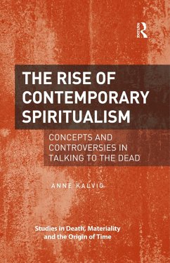 The Rise of Contemporary Spiritualism (eBook, PDF) - Kalvig, Anne