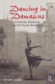 Dancing in Damascus (eBook, ePUB)