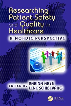 Researching Patient Safety and Quality in Healthcare (eBook, PDF)