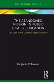 The Abandoned Mission in Public Higher Education (eBook, PDF)