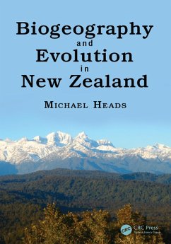 Biogeography and Evolution in New Zealand (eBook, PDF) - Heads, Michael