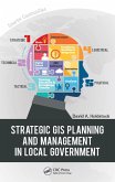 Strategic GIS Planning and Management in Local Government (eBook, PDF)