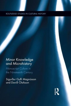 Minor Knowledge and Microhistory (eBook, PDF) - Magnússon, Sigurður Gylfi; Olafsson, David