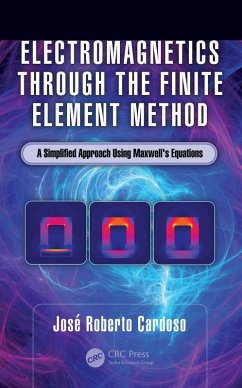 Electromagnetics through the Finite Element Method (eBook, PDF) - Cardoso, José Roberto