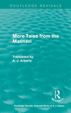 Cover Routledge Revivals: More Tales from the Masnavi (1963) (eBook, PDF)
