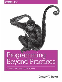 Programming Beyond Practices (eBook, PDF) - Brown, Gregory T