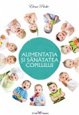 Alimentația și sănătatea copilului (eBook, ePUB)