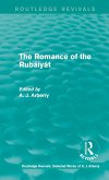 Routledge Revivals: The Romance of the Rubáiyát (1959) (eBook, PDF) Routledge Revivals: The Romance of the Rubáiyát (1959) (eBook, PDF)