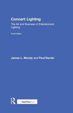 Concert Lighting (eBook, PDF) - Moody, James; Dexter, Paul