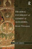 The Moral Psychology of Clement of Alexandria (eBook, PDF)