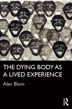 Cover The Dying Body as a Lived Experience (eBook, ePUB)