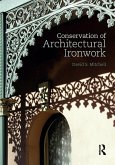 Conservation of Architectural Ironwork (eBook, ePUB)
