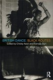 British Dance: Black Routes (eBook, PDF)