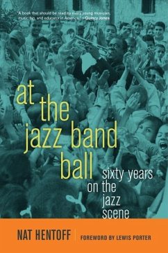At the Jazz Band Ball (eBook, ePUB) - Hentoff, Nat