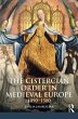 The Cistercian Order in Medieval Europe... - Bild 1