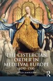 The Cistercian Order in Medieval Europe (eBook, PDF)