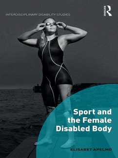 Cover Sport and the Female Disabled Body (eBook, PDF)