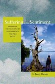 Suffering and Sentiment (eBook, ePUB)
