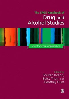 The SAGE Handbook of Drug & Alcohol Studies (eBook, PDF) The SAGE Handbook of Drug & Alcohol Studies (eBook, PDF)