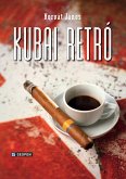 Kubai retró (eBook, ePUB)
