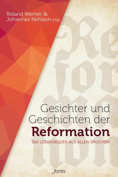 Gesichter und Geschichten der Reformation (eBook, ePUB)