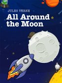 All Around the Moon (eBook, ePUB) All Around the Moon (eBook, ePUB)