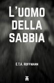 L'uomo della sabbia (eBook, ePUB)