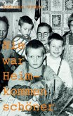 Nie war Heimkommen schöner (eBook, ePUB)