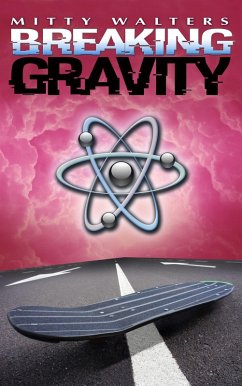 Cover Breaking Gravity (eBook, ePUB)