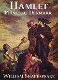 Hamlet, Prince of Denmark (eBook, ePUB)