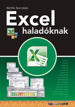 Excel haladóknak (eBook, ePUB) - Bártfai, Barnabás