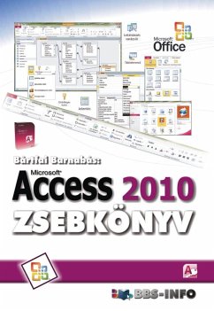 Access 2010 (eBook, ePUB) - Bártfai, Barnabás