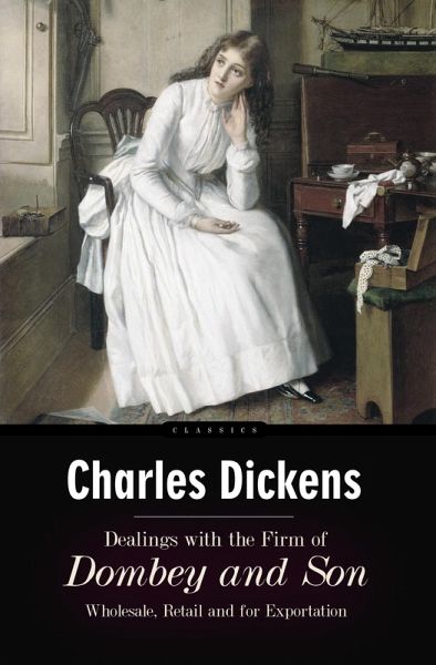 Dealings with the Firm of Dombey and Son (eBook, ePUB)