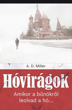 Hóvirágok (eBook, ePUB) - Miller, A. D.