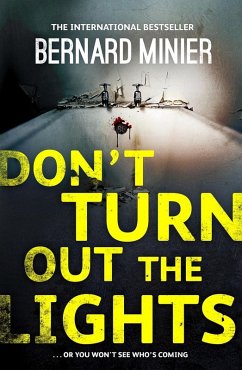 Don't Turn Out the Lights (eBook, ePUB) - Minier, Bernard
