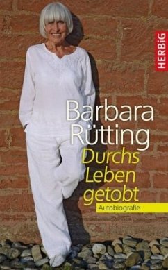 Durchs Leben getobt (Mängelexemplar) - Rütting, Barbara