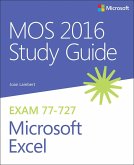 MOS 2016 Study Guide for Microsoft Excel (eBook, ePUB)