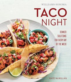 Williams-Sonoma Taco Night (eBook, ePUB) - Mcmillan, Kate