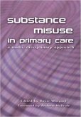 Substance Misuse in Primary Care (eBook, PDF)