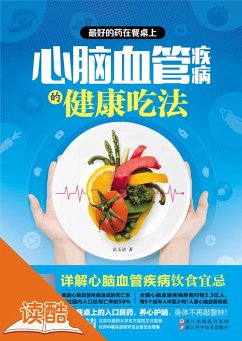 Best Medicines on Dining Tables: Healthy Diets for Patients with Cardiovascular and Cerebrovascular Diseases (Ducool High Definition Illustrated Edition) (eBook, ePUB) - Yuqing, Peng