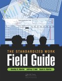 The Standardized Work Field Guide (eBook, PDF) The Standardized Work Field Guide (eBook, PDF)