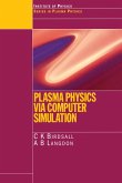 Plasma Physics via Computer Simulation (eBook, PDF)
