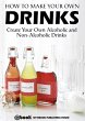 How to Make Your Own Drinks: Create... - Bild 1