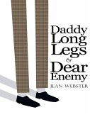 Daddy Long-Legs and Dear Enemy: Illustrated (eBook, ePUB)