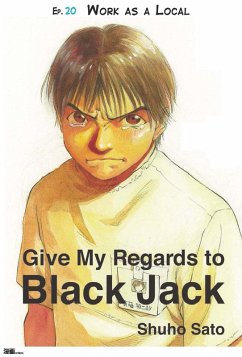 Cover Give My Regards to Black Jack - Ep.20 Work As A Local (English version) (eBook, ePUB)