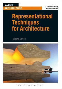 Representational Techniques for Architecture (eBook, PDF) - Farrelly, Lorraine; Crowson, Nicola