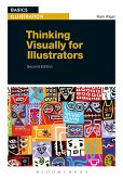 Thinking Visually for Illustrators (eBook, PDF)