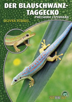 Der Blauschwanz-Taggecko (eBook, ePUB) - Pürkel, Oliver